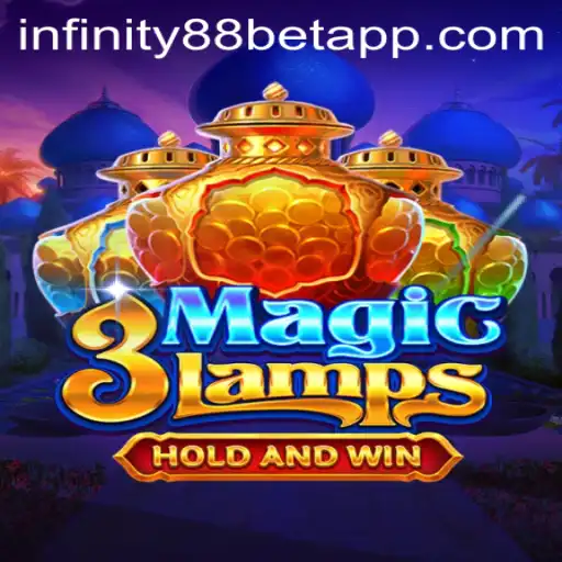 Discovering the Enchantment of 3MagicLamps at INFINITY88BET