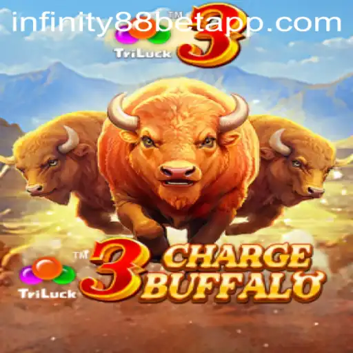 Exploring the Thrilling World of 3ChargeBuffalo and INFINITY88BET
