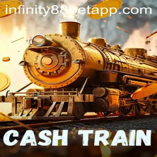 Exploring CashTrain: A Comprehensive Guide to the Exciting World of INFINITY88BET
