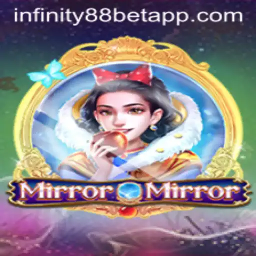 MirrorMirror: A Riveting Dive into the World of INFINITY88BET