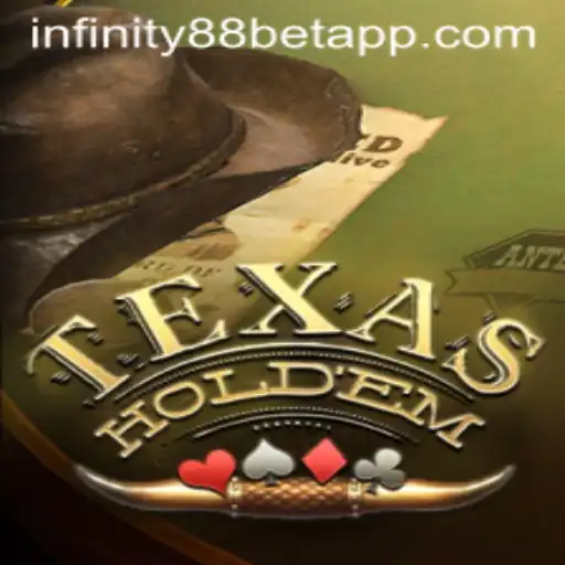 Mastering Texas Holdem: A Comprehensive Guide with INFINITY88BET