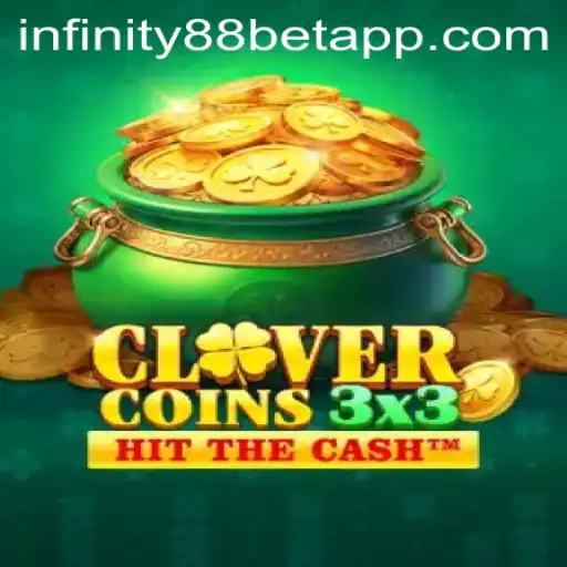 Discover the Thrills of Clovercoin3x3 with INFINITY88BET