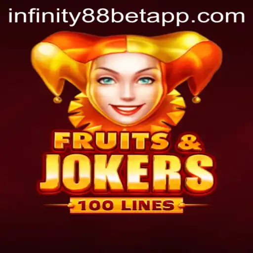 Discover the Exciting World of FruitsAndJokers100 with INFINITY88BET