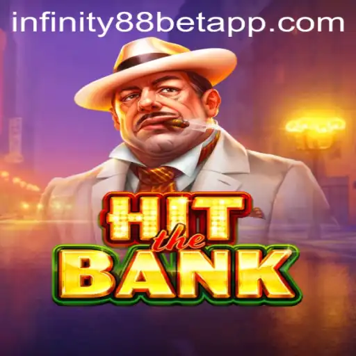 Exploring HitTheBank: A Thrilling Game Adventure with INFINITY88BET