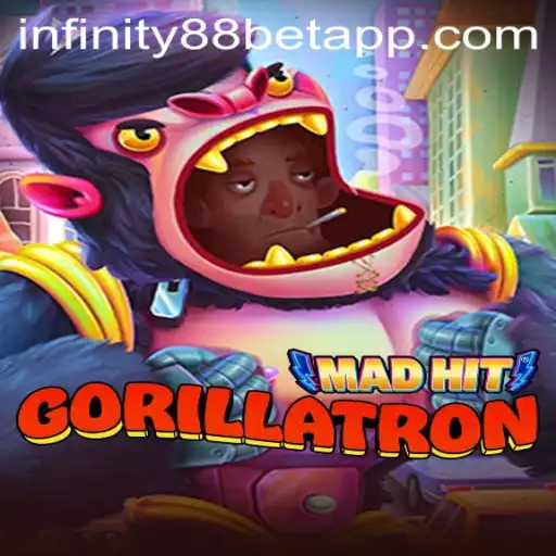 Unleashing the Thrills of MadHitGorillatron with INFINITY88BET