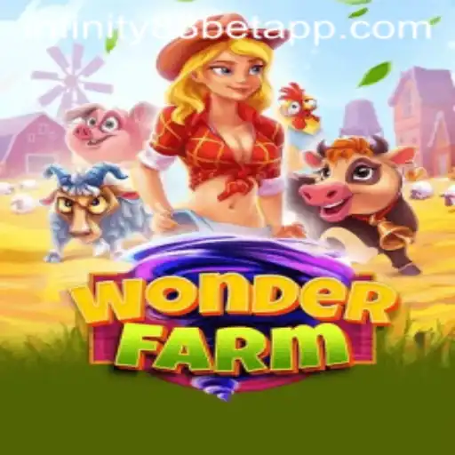 Exploring the Enchanting World of WonderFarm: A Thrilling Adventure with INFINITY88BET